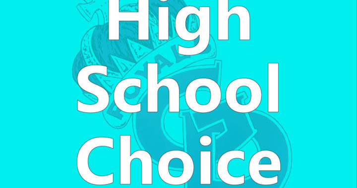 High School Choice