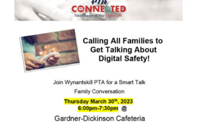 Wynantskill PTA Digital Safety Smart Talk – 3/30