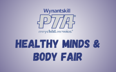 PTA Healthy Minds & Body Event – May 3rd @ 5:30pm!